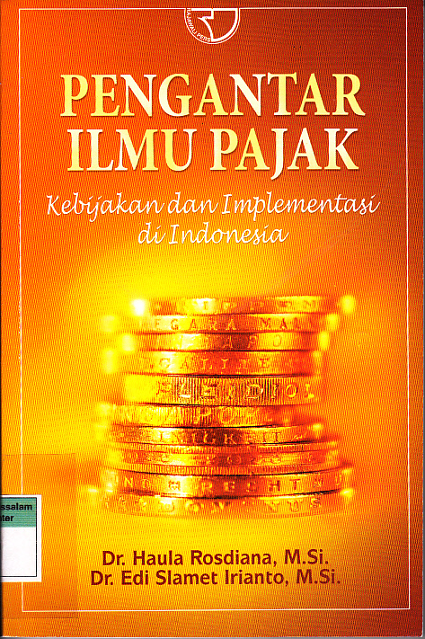Pengantar Ilmu Pajak : Kebijakan dan Implementasi di Indonesia | DDTC ...