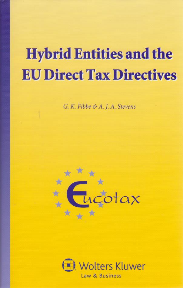 Hybrid Entities and the EU Direct Tax Directives | DDTC Library
