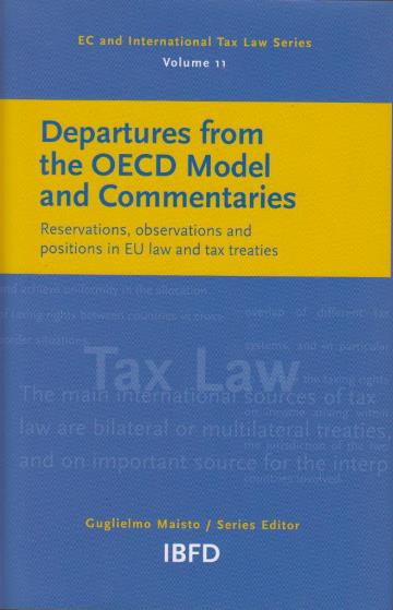 Departures from the OECD Model and Commentaries: Reservations ...