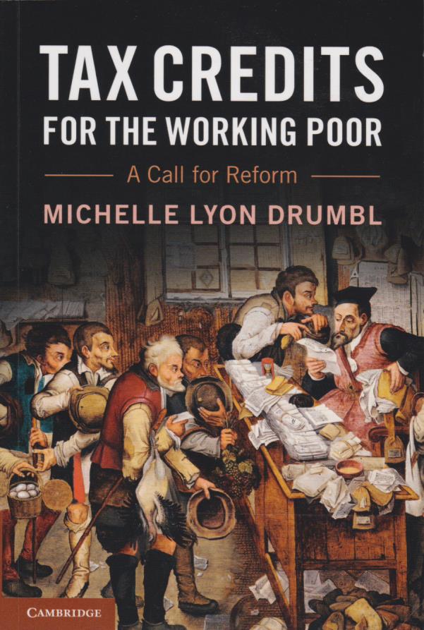 Tax Credits for the Working Poor A Call for Reform DDTC Library