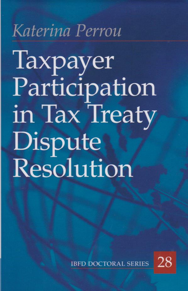 Taxpayer Participation in Tax Treaty Dispute Resolution | DDTC Library
